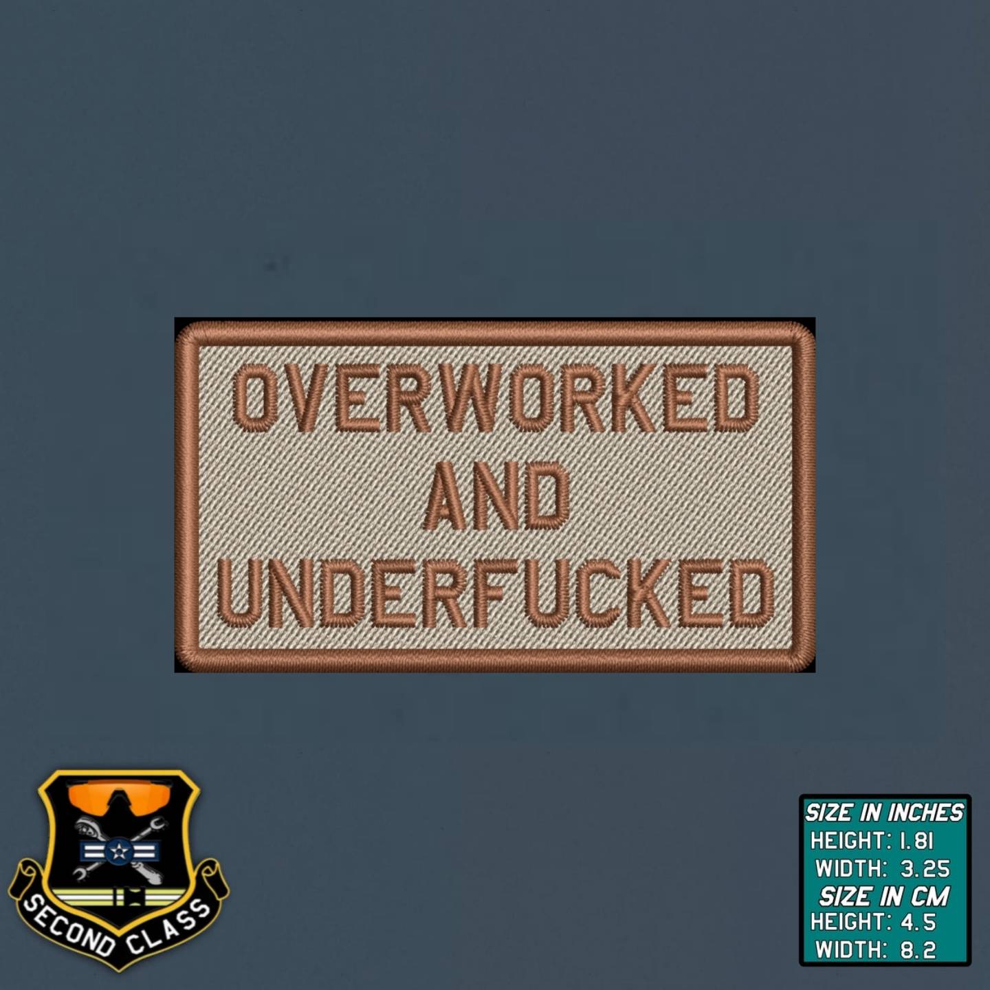 OVERWORKED AND UNDERFUCKED Morale Patch
