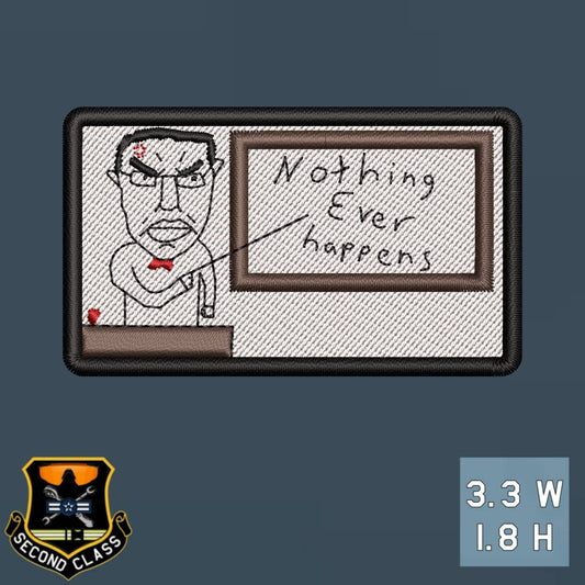 Nothing Ever Happens Morale Patch