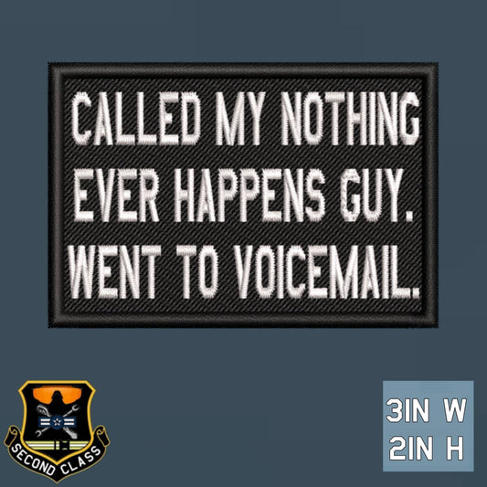 Nothing Ever Happens Guy Morale Patch