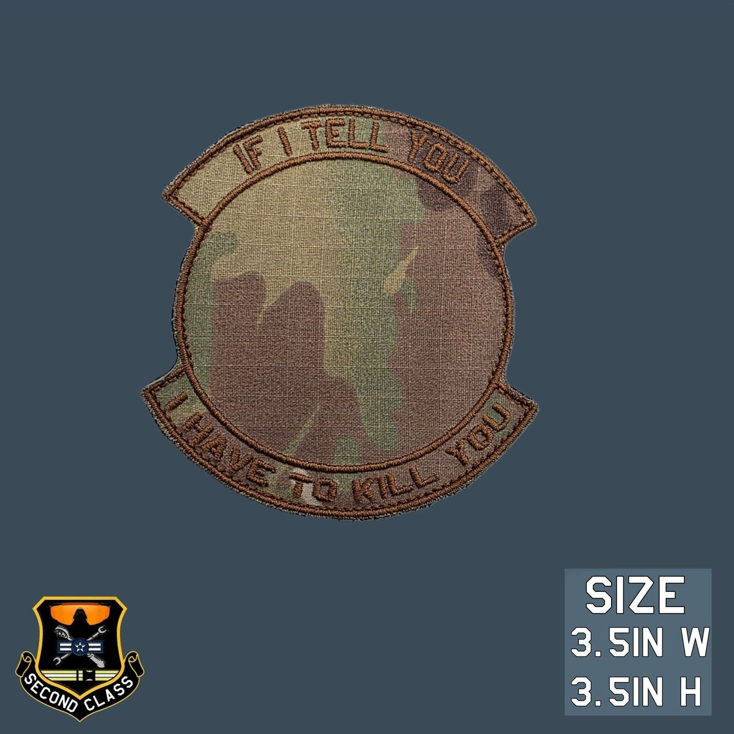 If I tell you I have to kill you Morale Patch
